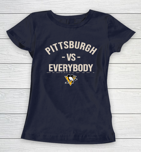 Pittsburgh Penguins Vs Everybody Women's T-Shirt 2