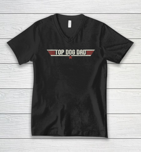 Top Dog Dad Funny 80's Dog Father Father's Day V-Neck T-Shirt