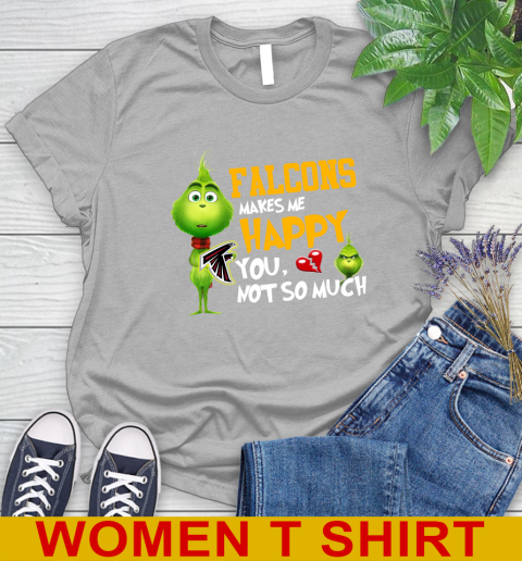 NFL Atlanta Falcons Makes Me Happy You Not So Much Grinch Football Sports Women's T-Shirt 5