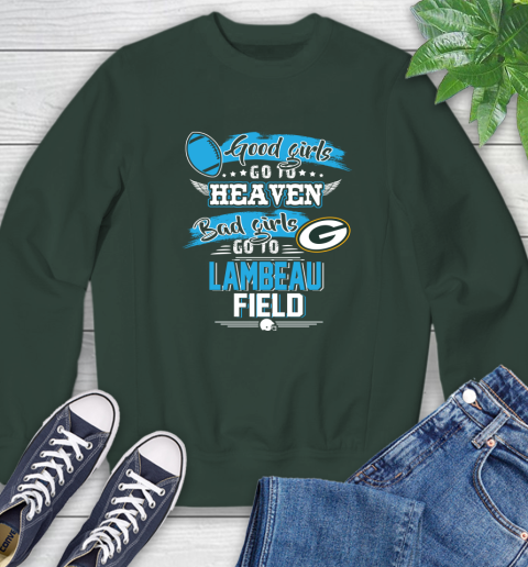 Green Bay Packers NFL Bad Girls Go To Lambeau Field Shirt Sweatshirt 12