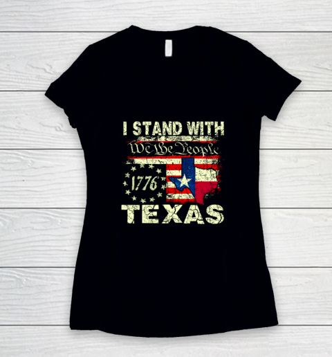 I Stand With Texas We The People Women's V-Neck T-Shirt