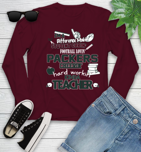 Green Bay Packers NFL I'm A Difference Making Student Caring Football Loving Kinda Teacher Youth Long Sleeve 6