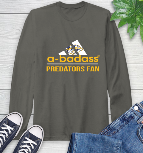 NHL A Badass Nashville Predators Fan Adidas Hockey Sports Long Sleeve T-Shirt 9