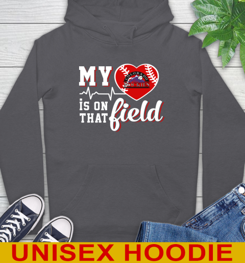 MLB My Heart Is On That Field Baseball Sports Colorado Rockies Hoodie 7
