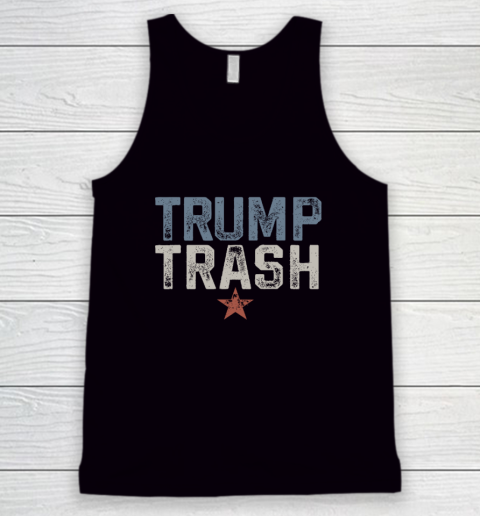 Trump Trash 2024 Grunge Vintage Garbage for Trump Tank Top