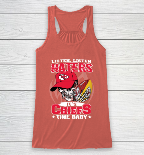 Listen Haters It is CHIEFS Time Baby NFL Racerback Tank 3
