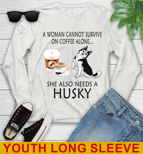 Women cannot survive on coffee alone she also need a HUSKY tshirt 111