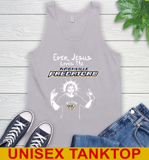 Nashville Predators NHL Hockey Even Jesus Loves The Predators Shirt Tank Top 3