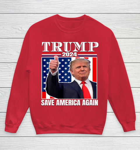 Trump 2024 Shirt Save America Again Shirt Donald Trump Youth Sweatshirt 7
