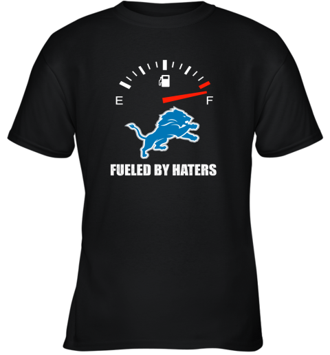 Fueled By Haters Maximum Fuel Detroit Lions Youth T-Shirt
