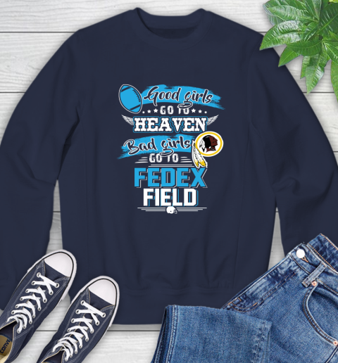 Washington Redskins NFL Bad Girls Go To Fedex Field Shirt Sweatshirt 2