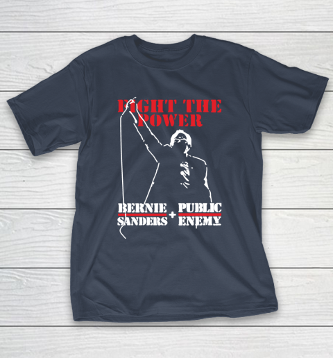 Fight The Power Bernie Sanders Public Enemy T-Shirt 3