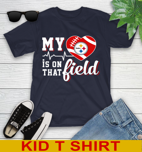 NFL My Heart Is On That Field Football Sports Pittsburgh Steelers Youth T-Shirt 2
