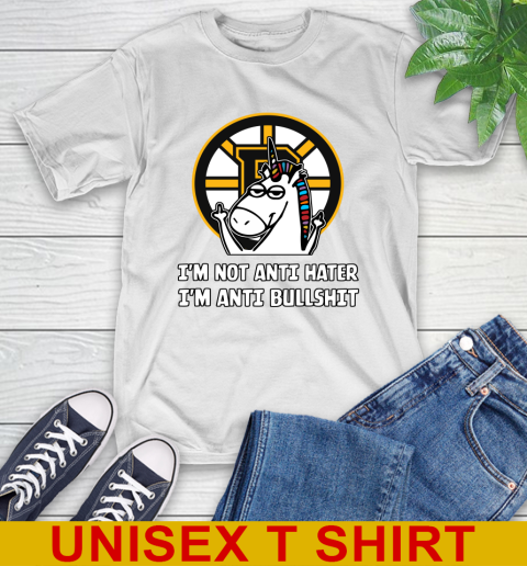 Boston Bruins NHL Hockey Unicorn I'm Not Anti Hater I'm Anti Bullshit T-Shirt
