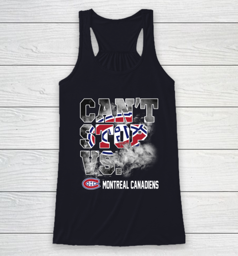 NHL Montreal Canadiens Hockey Can't Stop Vs Racerback Tank 7