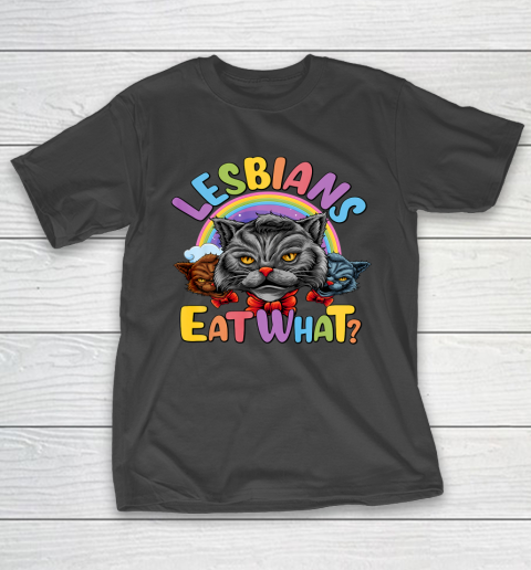 Lesbians Eat What Mug Pussy Cat Funny LGBT Pride T-Shirt