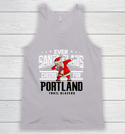Portland Trail Blazers Even Santa Claus Cheers For Christmas NBA Tank Top 3