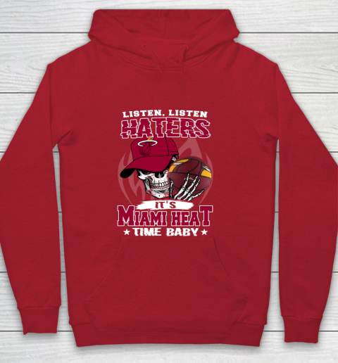 Listen Haters It is HEAT Time Baby NBA Youth Hoodie - Image 8