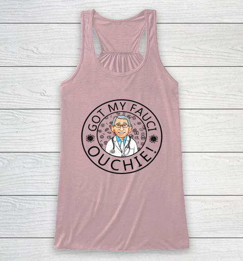 Got My Fauci Ouchie Racerback Tank 5