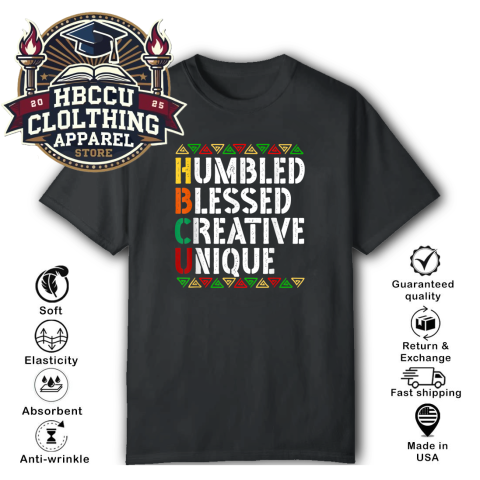 HBCU Humbled Blessed Creative Unique T-Shirt