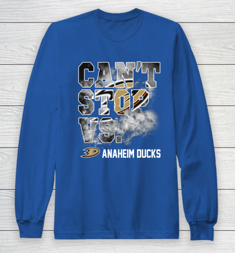 NHL Anaheim Ducks Hockey Can't Stop Vs Long Sleeve T-Shirt 6