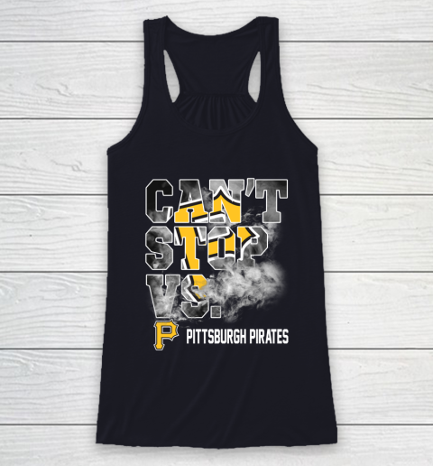 MLB Pittsburgh Pirates Baseball Can't Stop Vs Pirates Racerback Tank 7