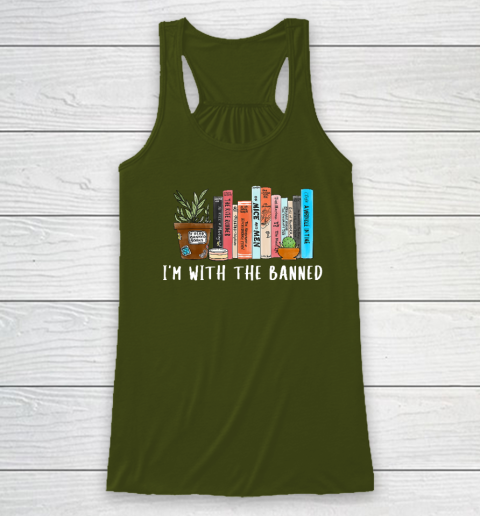 I'm with The Banned Books I Read Banned Books Lovers Racerback Tank 2
