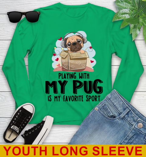 Playing with my pug is my favorite sport 105