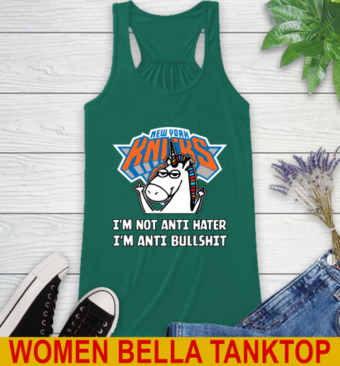 New York Knicks NBA Basketball Unicorn I'm Not Anti Hater I'm Anti Bullshit Racerback Tank 7