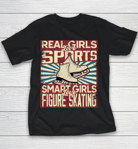 Real girls love sports smart girls love Figure skating Youth T-Shirt