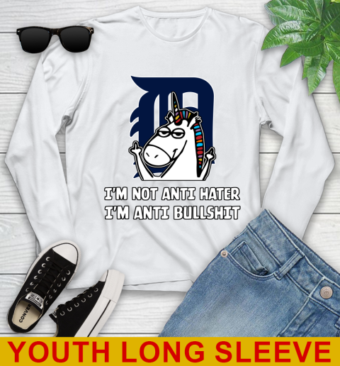 Detroit Tigers MLB Baseball Unicorn I'm Not Anti Hater I'm Anti Bullshit Youth Long Sleeve
