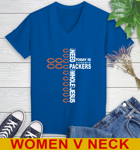 NFL All I Need Today Is A Little Bit Of Chicago Bears Shirt Women's V-Neck T-Shirt 9