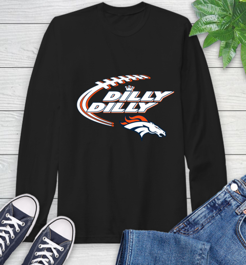 NFL Denver Broncos Dilly Dilly Football Sports Long Sleeve T-Shirt 2