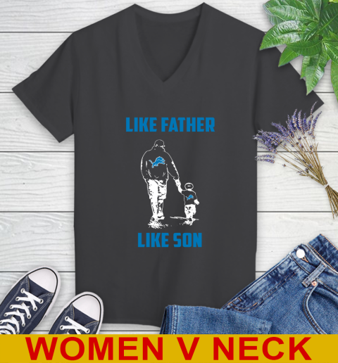 Detroit Lions NFL Football Like Father Like Son Sports Women's V-Neck T-Shirt 8