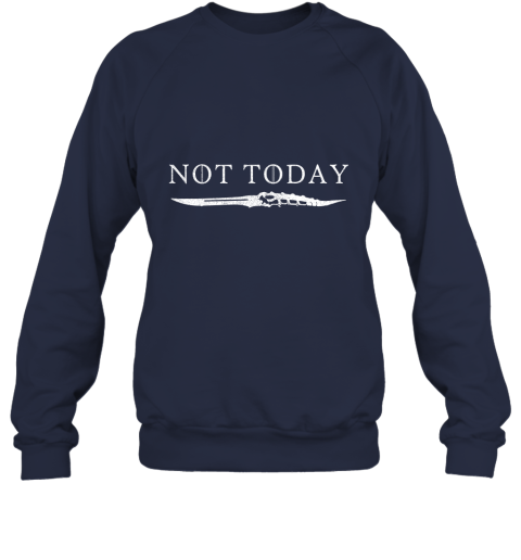 r9d9 not today death valyrian dagger game of thrones shirts sweatshirt 35 front navy