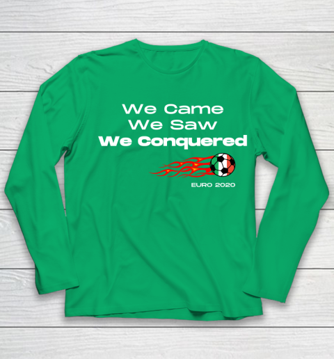We Came, We Saw, We Conquered  Euro 2020 Italy Champion Youth Long Sleeve 4