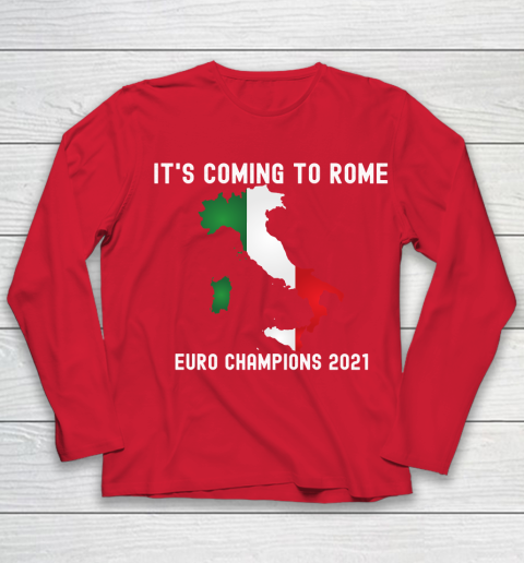 Italy, Euro champions, Italia soccer team, it's coming to Rome Youth Long Sleeve 8