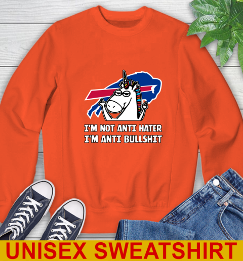Buffalo Bills NFL Football Unicorn I'm Not Anti Hater I'm Anti Bullshit Sweatshirt 4