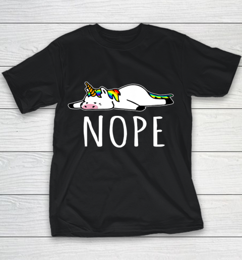 Nope Unicorn T Shirt Nah Not Gonna Do It Funny Lazy Gift Youth T-Shirt