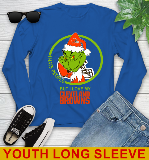 Cleveland Browns NFL Christmas Grinch I Hate People But I Love My Favorite Football Team Youth Long Sleeve 10