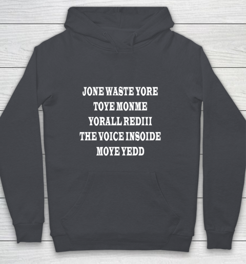 Jone Waste Your Time Youth Hoodie 5