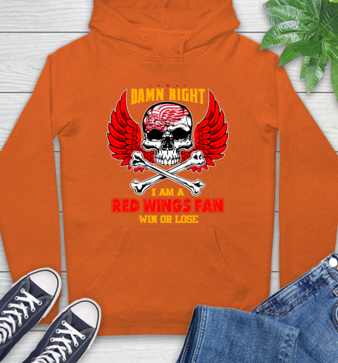 NHL Damn Right I Am A Detroit Red Wings Win Or Lose Skull Hockey Sports Hoodie 4