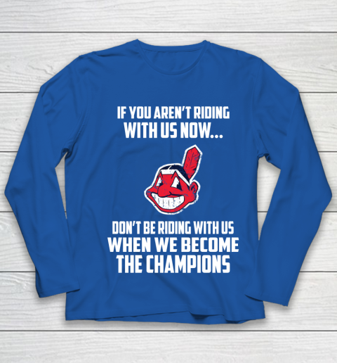 MLB Cleveland Indians Baseball We Become The Champions Youth Long Sleeve 7