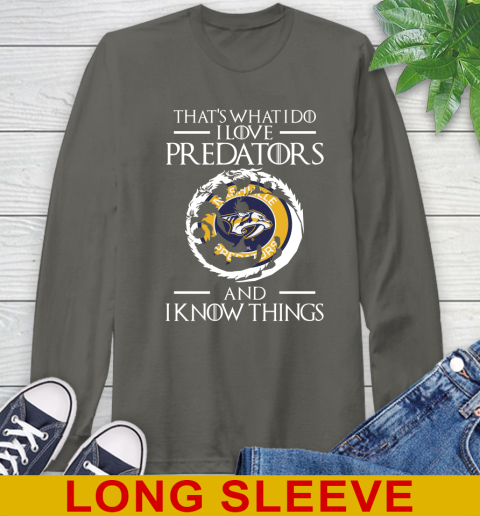 Nashville Predators NHL Hockey That's What I Do I Love My Team And I Know Things Game Of Thrones 64