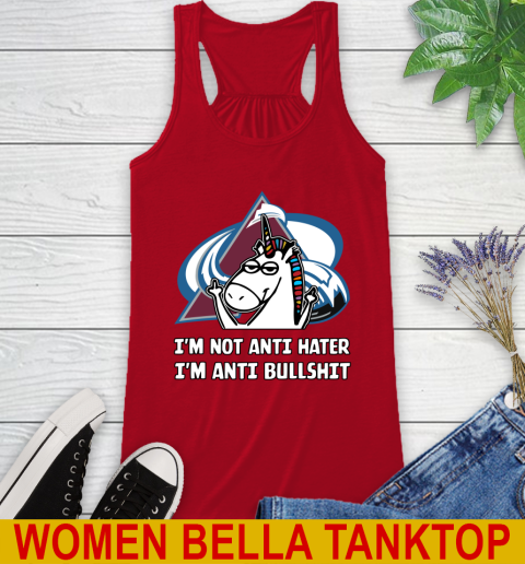 Colorado Avalanche NHL Hockey Unicorn I'm Not Anti Hater I'm Anti Bullshit Racerback Tank 6