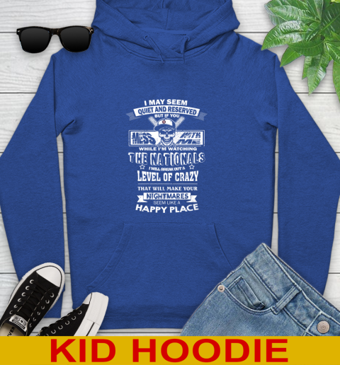 Washington Nationals MLB Baseball If You Mess With Me While I'm Watching My Team Youth Hoodie 11 Washington Nationals MLB Baseball If You Mess With Me While I'm Watching My Team Youth Hoodie - Image 11