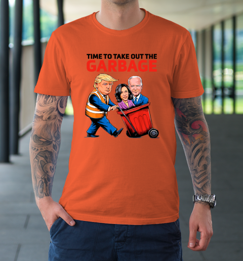 Garbage For Trump 2024  Time To Take Out The Garbage T-Shirt 2