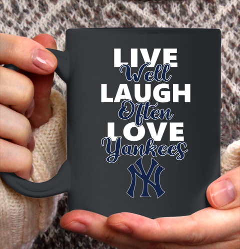 MLB Baseball New York Yankees Live Well Laugh Often Love Shirt Ceramic Mug 11oz