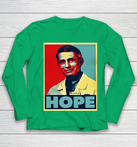 Dr Anthony Fauci Hope Youth Long Sleeve 6