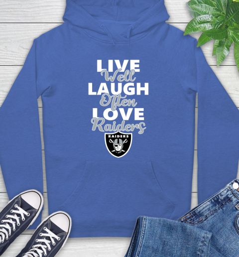 NFL Football Oakland Raiders Live Well Laugh Often Love Shirt Hoodie 10